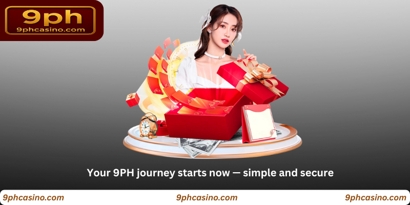 Your 9PH journey starts now — simple and secure