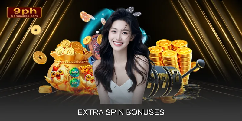 Extra Spin Bonuses