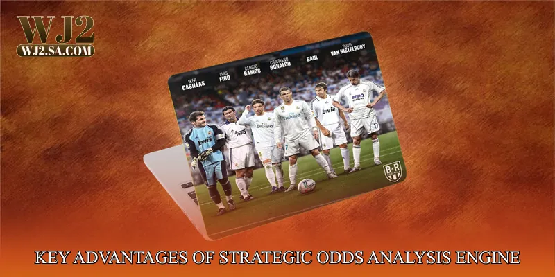 Key Advantages of Strategic Odds Analysis Engine
