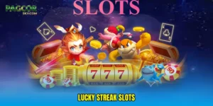 Lucky streak slots