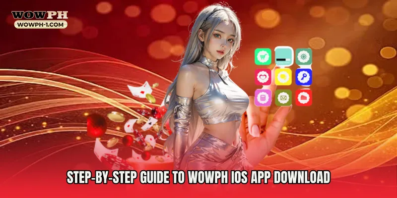 Step-by-Step Guide to Wowph iOS App Download